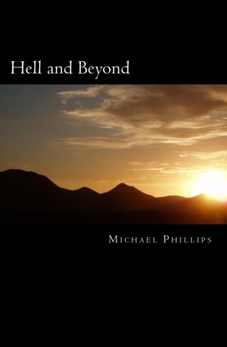 Hell and Beyond: A Novel