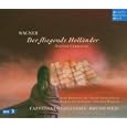 Wagner: Der Fliegende Holl�nder (Pariser Urfassung 1841)