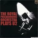 Royal Philharmonic Orchestra Plays (the Music of) U2 (Pride Series)