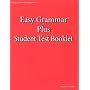 Easy Grammar Plus Student Test Booklet