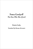 Foma Gordyeff Foma Gordyeff