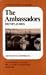 Book The Ambassadors: An Authoritative Text, the Author on the Novel, Criticism (Norton Critical Editions)