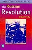 Books : The Russian Revolution: Tsarism to Bolshevism, 1861-1924 (Longman History in Depth)