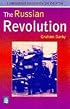 The Russian Revolution: Tsarism to Bolshevism, 1861-1924 (Longman History in Depth)
