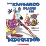 And Kangaroo Played his Didgeridoo