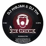 DJ MISJAH & DJ TIM / ACCESS