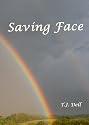 Saving Face (a young adult romance)