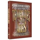 Templates for the Ages by David Cohen