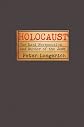 Holocaust:The Nazi Persecution and Murder of the Jews