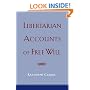 Libertarian Accounts of Free Will