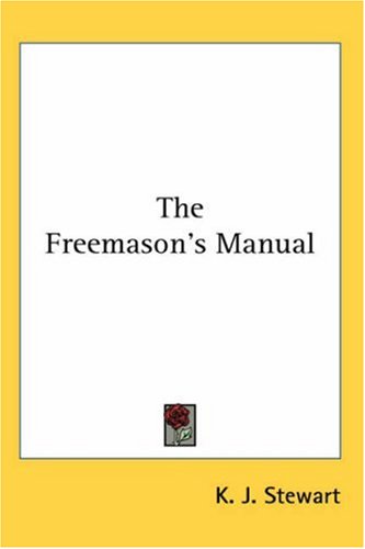 The Freemason's Manual