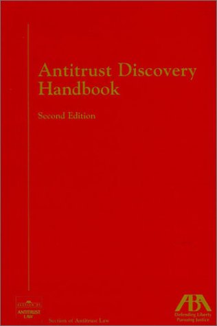Antitrust Discovery Handbook