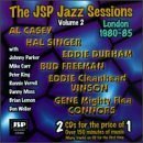 The JSP Jazz Sessions - London 1980-85 Vol. 2 (2 Cd Set) by Bud Freeman, Eddie Cleanhead Vinson, Eddie Durham, Gene Mighty Flea Connors, and Al Casey