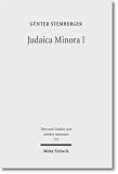 Judaica Minora 1: Biblische Traditionen im rabbinischen Judentum - G�nter Stemberger