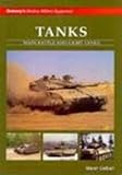 Tanks : main battle tanks and light tanks