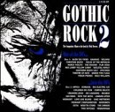 Gothic Rock, Vol. 2: 80's Into 90's