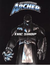 Cover image : The Shop (Shadowforce Archer)