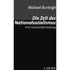 Die Zeit des Nationalsozialismus: Eine Gesamtdarstellung