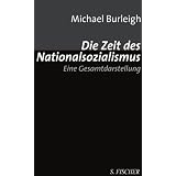 Die Zeit des Nationalsozialismus: Eine Gesamtdarstellungvon "Michael Burleigh"