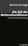 Die Zeit des Nationalsozialismus: Eine Gesamtdarstellung