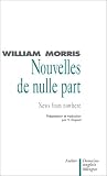 Nouvelles de nulle part - News From Nowhere, édition bilingue français/anglais