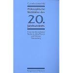 Philosophische Weltbilder des 20. Jahrhunderts: Eine interdisziplinare Studie zu Max Planck und Werner Heisenberg (Epistemata) book cover