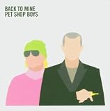 Review Pet Shop Boys  / Back to Mine - Pet Shop Boys: Compiled By Pet Shop Boys