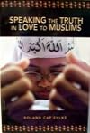 Speaking the Truth in Love to Muslims