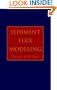 Sediment Flux Modeling (Environmental Science and Technology: A Wiley-Interscience Series of Texts and Monographs)