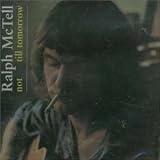 Ralph McTell -  Not Till Tomorrow