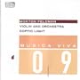 Morton Feldman: Violin and Orchestra; Coptic Light