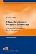 Interne Revision und Corporate Governance: Aufgaben und Entwicklungen f�r die �berwachung