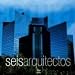 Seis Arquitectos