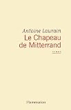 Le chapeau de Mitterrand par Laurain
