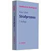 Strafprozess: Handbuch der Rechtspraxis: Bd. VIII