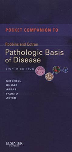 Pocket Companion to Robbins & Cotran Pathologic Basis of Disease, 8e (Robbins Pathology) by Mitchell MD PhD, Richard N, Kumar MBBS MD FRCPath, Vinay, (2011) Paperback