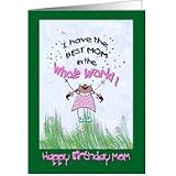 Little Girl best MOM Whimsical Birthday Card