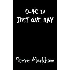 0-40 in Just One Day