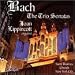 Bach: The Trio Sonatas
