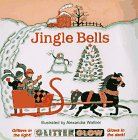 Jingle Bells (Glitter Glow Board Books)