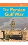 The Persian Gulf War (20th Century Perspectives)