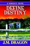 Define Destiny