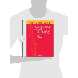 Trevor Wye Practice Book for the Flute: Volume 1 - Tone Book Only