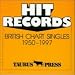 Hit Records. British Chart Singles 1950-2003. CD- ROM f�r Windows 3.x/95/98/ NT/2000/XP