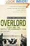 Overlord: D-Day and the Battle for Normandy, 1944