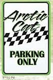 Arctic Cat Snowmobile Parking Sign