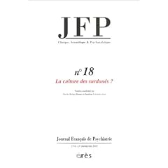 Journal Fran�ais de Psychiatrie, num�ro 18 : La Culture des surdou�s ?