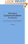 Managing Communication Processes: From Planning to Crisis Response