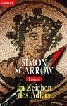 Im Zeichen des Adlers. - Simon Scarrow