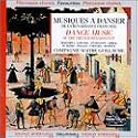 Dance Music Of The French Renaissance